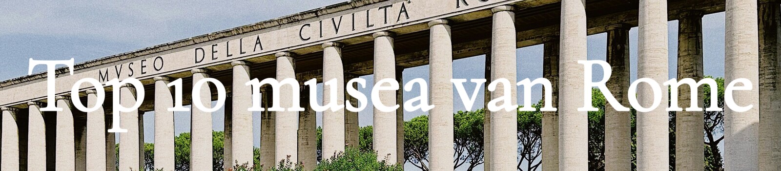 Top 10 musea van Rome