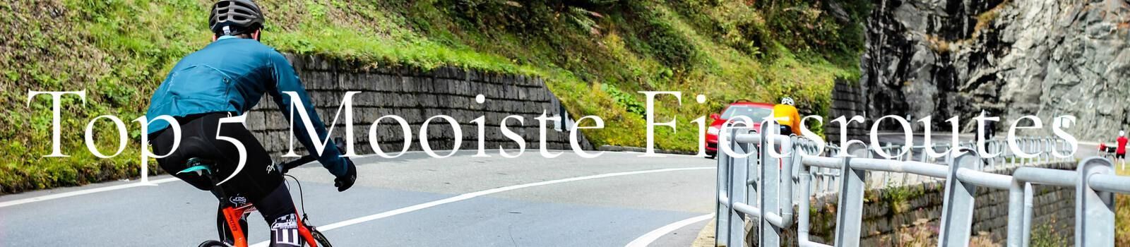 Top 5 mooiste fietsroutes